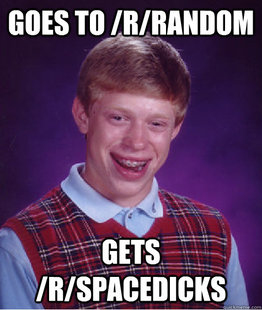 Bad Luck Brian