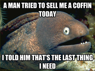 Bad Joke Eel