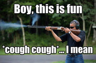 Obamas Got A Gun