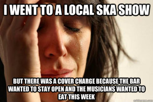 First World Problems