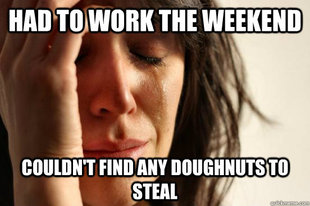 First World Problems