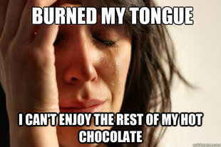 First World Problems
