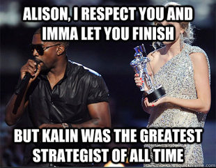 Imma let you finish