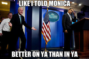 Inappropriate Timing Bill Clinton