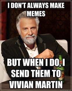 The Most Interesting Man In The World