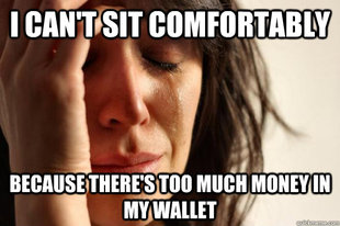 First World Problems