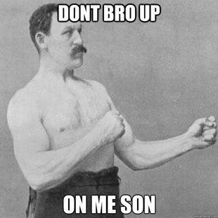 overly manly man