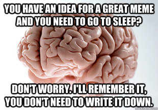 Scumbag Brain