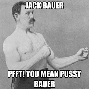 overly manly man