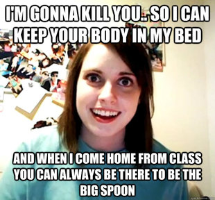 Overly Attached Girlfriend