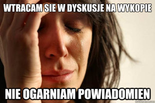 First World Problems