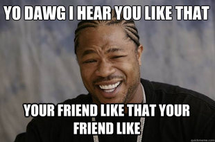 Xzibit meme