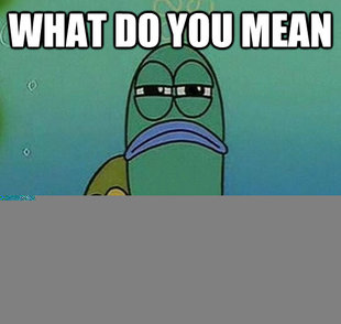 Serious fish SpongeBob