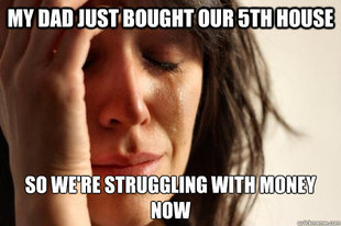 First World Problems