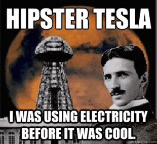 hipster tesla
