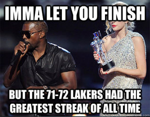 Imma let you finish