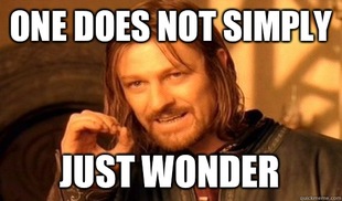 One Does Not Simply