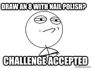 Challenge Accepted