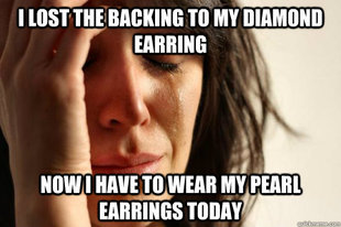 First World Problems