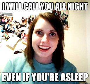 Overly Attached Girlfriend