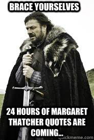 Brace Yourselves