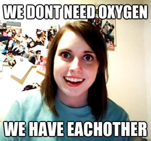 Overly Attached Girlfriend