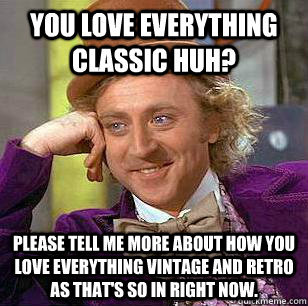 Condescending WOnka