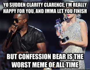 Imma let you finish