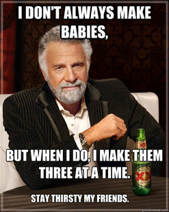 The Most Interesting Man In The World