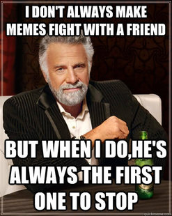 The Most Interesting Man In The World