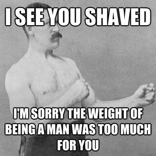 overly manly man