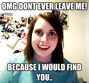 Overly Attached Girlfriend