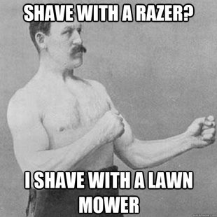 overly manly man