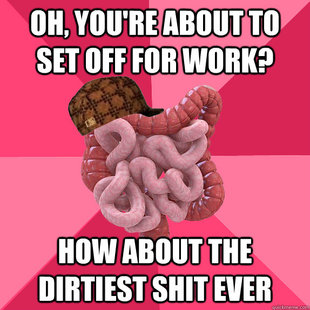 Scumbag Intestines