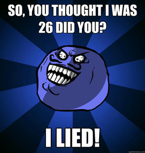 I LIED