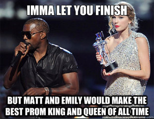 Imma let you finish