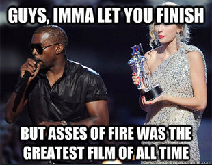 Imma let you finish