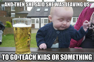 Drunk Baby
