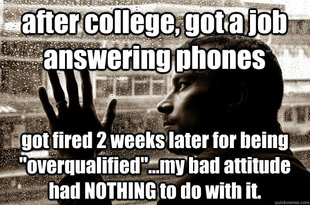 Over-Educated Problems