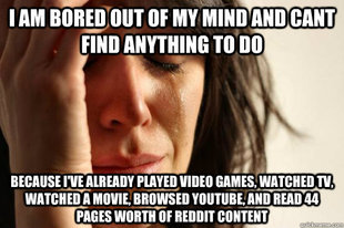 First World Problems