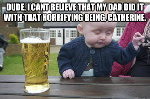 Drunk Baby