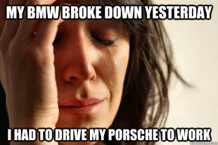 First World Problems
