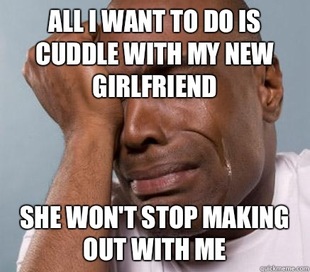 First World Guy Problems