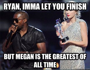 Imma let you finish
