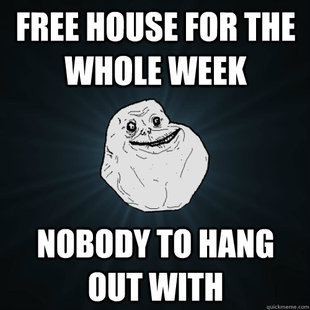 Forever Alone