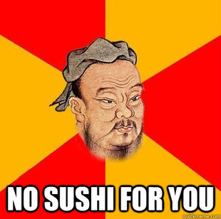 Confucius says