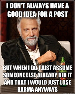 The Most Interesting Man In The World