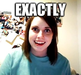 Overly Attached Girlfriend