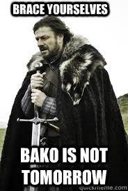 Brace Yourselves