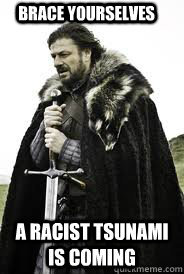 Brace Yourselves